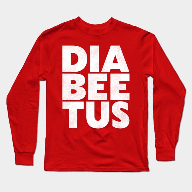 Diabeetus Long Sleeve T-Shirt by darklordpug